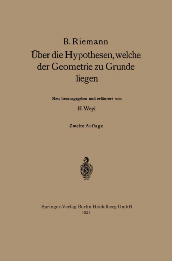 Über die Hypothesen, welche der Geometrie zu Grunde liegen (e-bog) af Weyl, Hermann