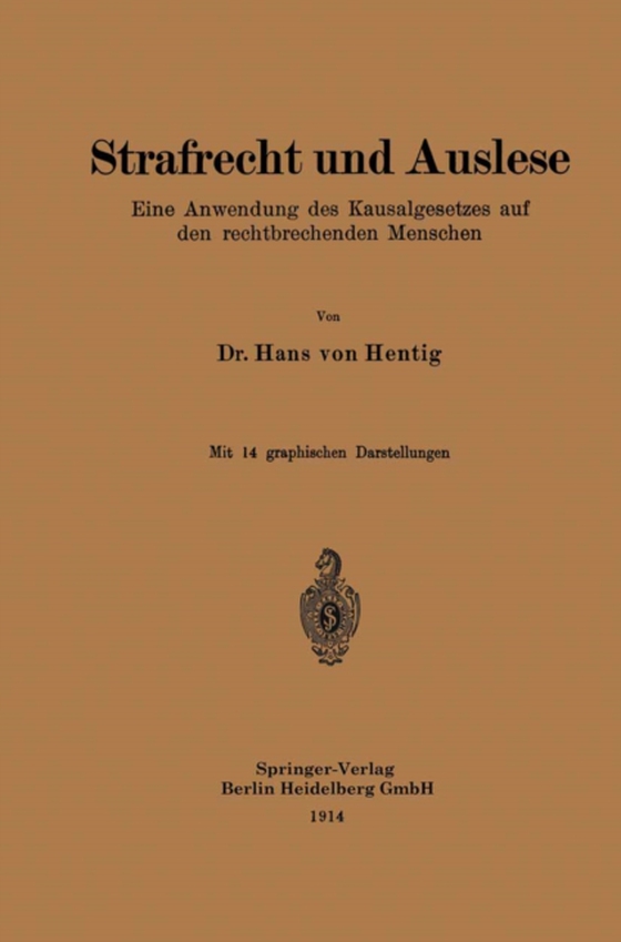 Strafrecht und Auslese (e-bog) af Hentig, Hans von