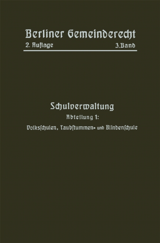 Schulverwaltung (e-bog) af Gemeinderecht, Berliner