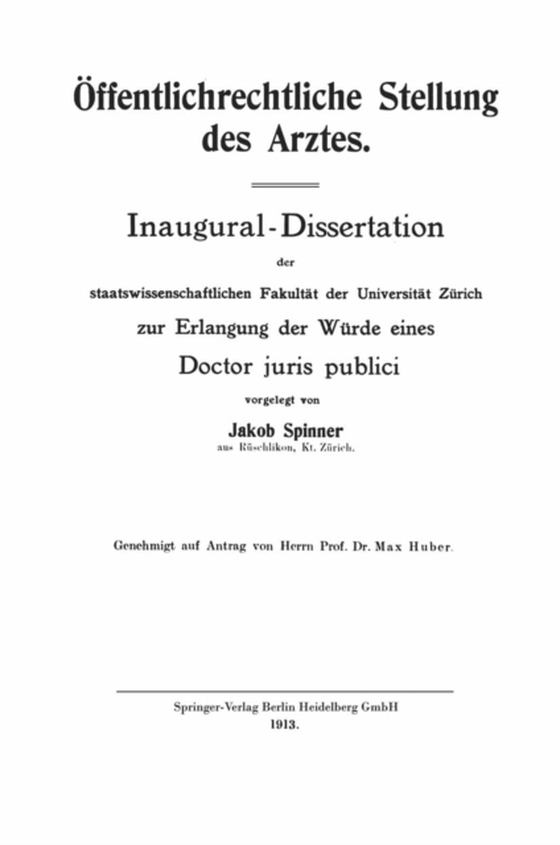 Öffentlichrechtliche Stellung des Arztes (e-bog) af Spinner, Jakob Richard