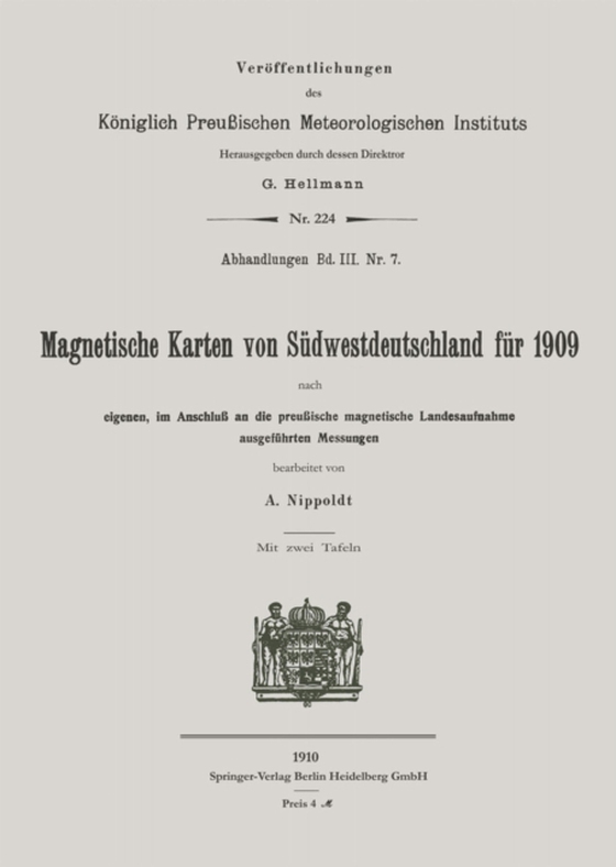Magnetische Karten von Südwestdeutschland für 1909 (e-bog) af Nippoldt, Alfred