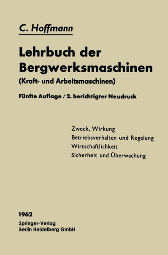 Lehrbuch der Bergwerksmaschinen (e-bog) af Hoffmann, Carl