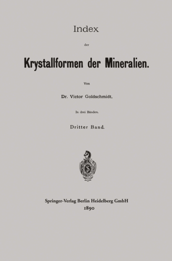 Index der Krystallformen der Mineralien (e-bog) af Goldschmidt, Victor