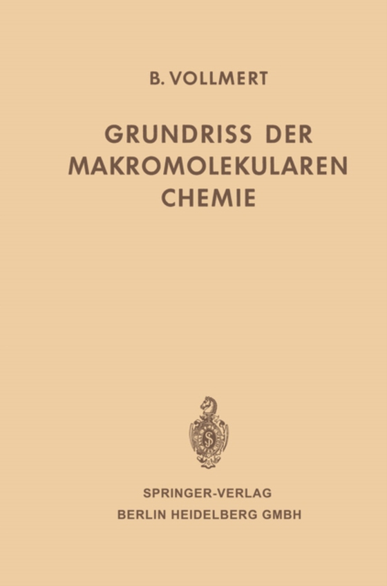 Grundriss der Makromolekularen Chemie (e-bog) af Vollmert, Bruno