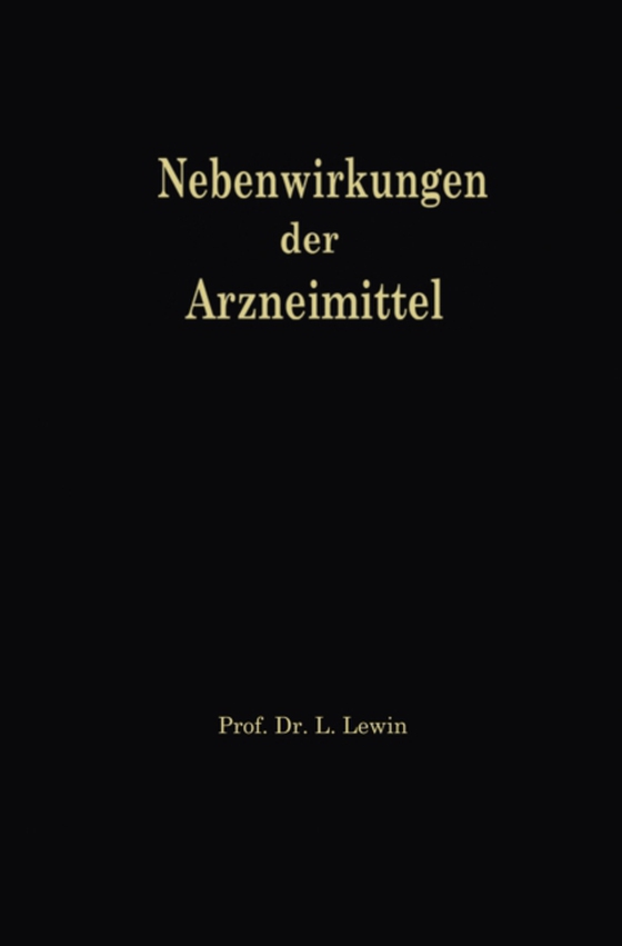 Die Nebenwirkungen der Arzneimittel (e-bog) af Lewin, Louis