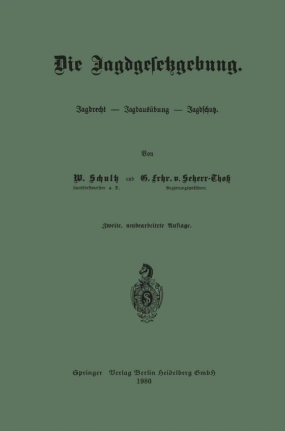 Die Jagdgesetzgebung (e-bog) af Scherr-Tho, Gunther Frhr. von