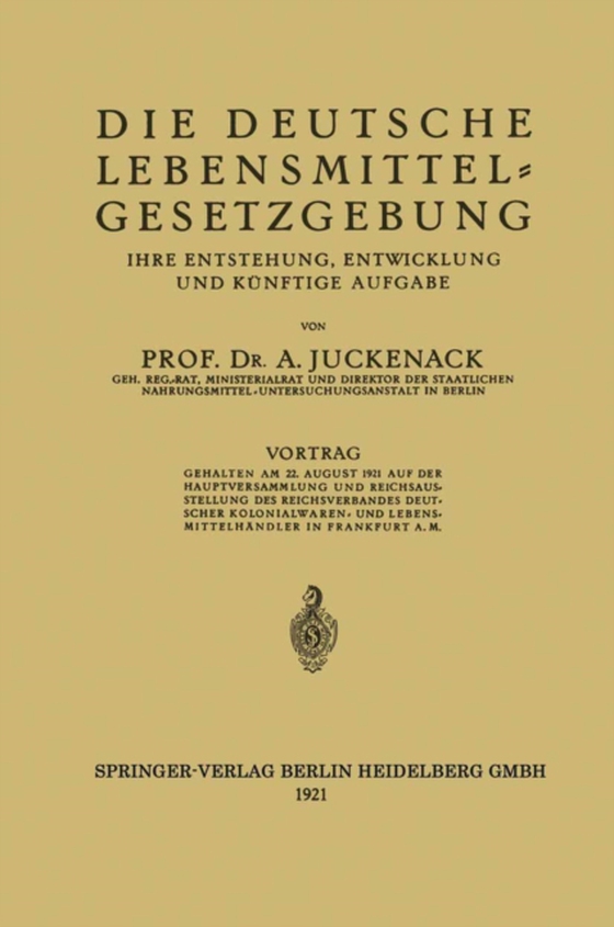 Die Deutsche Lebensmittelgesetzgebung (e-bog) af Juckenack, Adolf