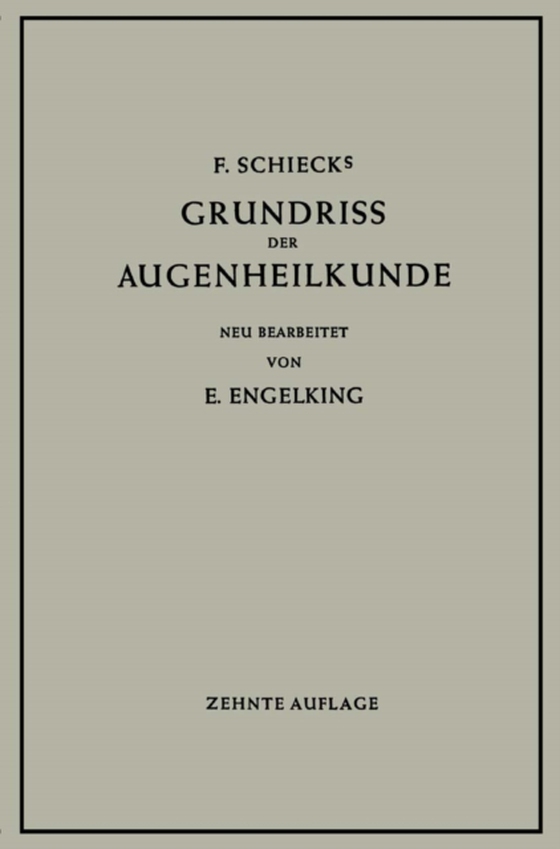 Grundriss der Augenheilkunde für Studierende