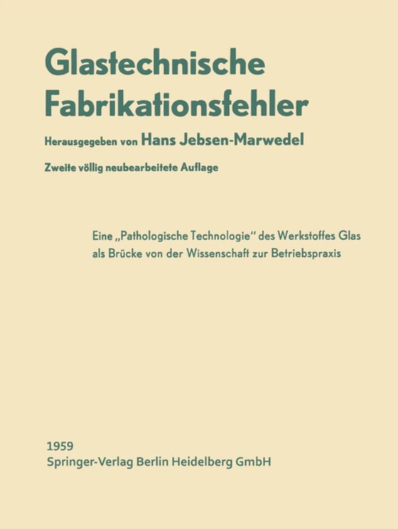 Glastechnische Fabrikationsfehler (e-bog) af Jebsen-Marwedel, Hans