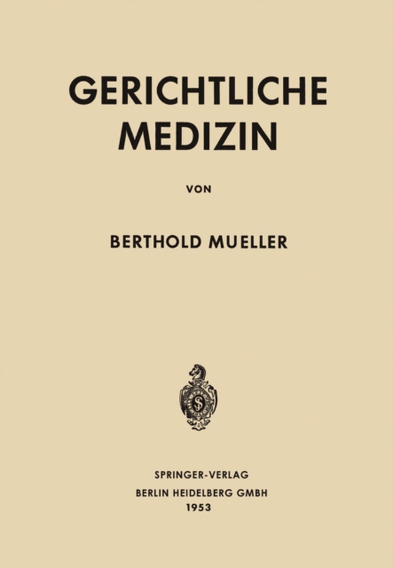 Gerichtliche Medizin (e-bog) af Mueller, Berthold