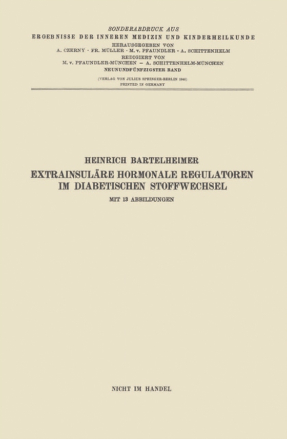 Extrainsuläre hormonale Regulatoren im diabetischen Stoffwechsel (e-bog) af Bartelheimer, Heinrich