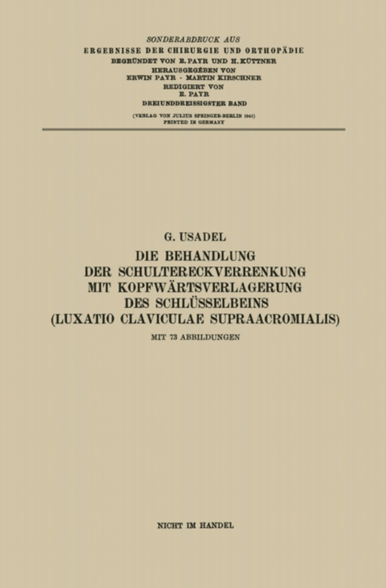 Die Behandlung der Schultereckverrenkung mit Kopfwärtsverlagerung des Schlüsselbeins (Luxatio Claviculae Supraacromialis)