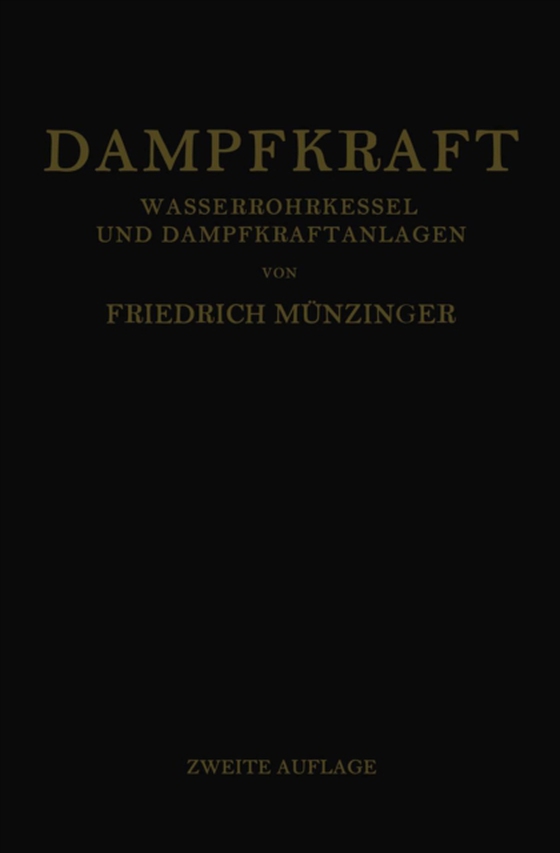 Dampfkraft (e-bog) af Munzinger, Friedrich