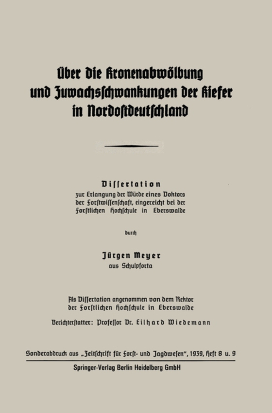 Über die Kronenabwölbung und Zuwachsschwankungen der Kiefer in Nordostdeutschland (e-bog) af Meyer, Jurgen