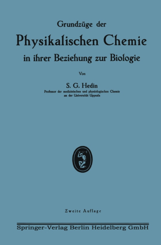 Grundzüge der Physikalischen Chemie in ihrer Beziehung zur Biologie (e-bog) af Hedin, Sven Gustaf