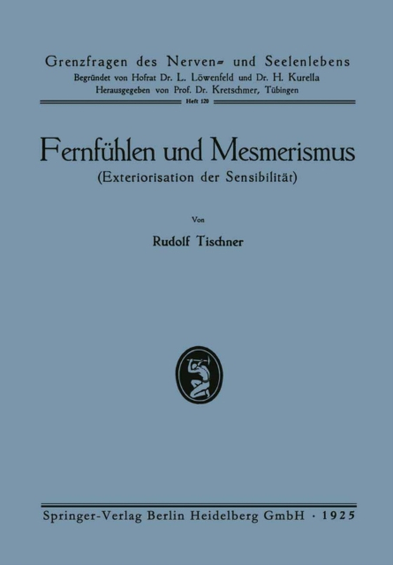 Fernfühlen und Mesmerismus (e-bog) af Tischner, Rudolf