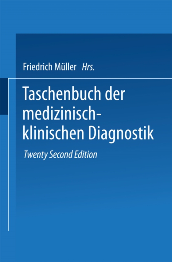 Taschenbuch der Medizinisch-Klinischen Diagnostik (e-bog) af Muller, Friedrich von