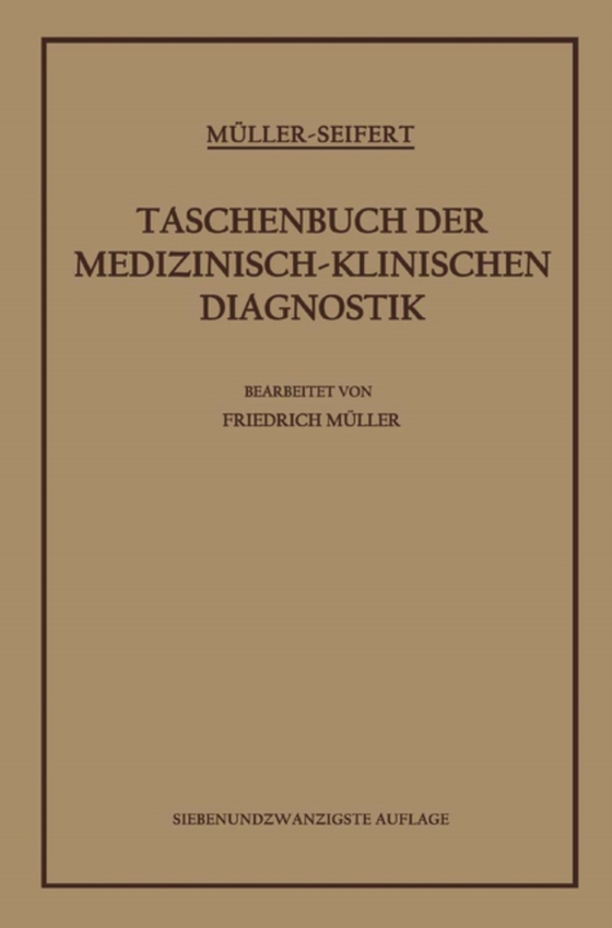 Taschenbuch der Medizinisch-Klinischen Diagnostik (e-bog) af Seifert, Otto