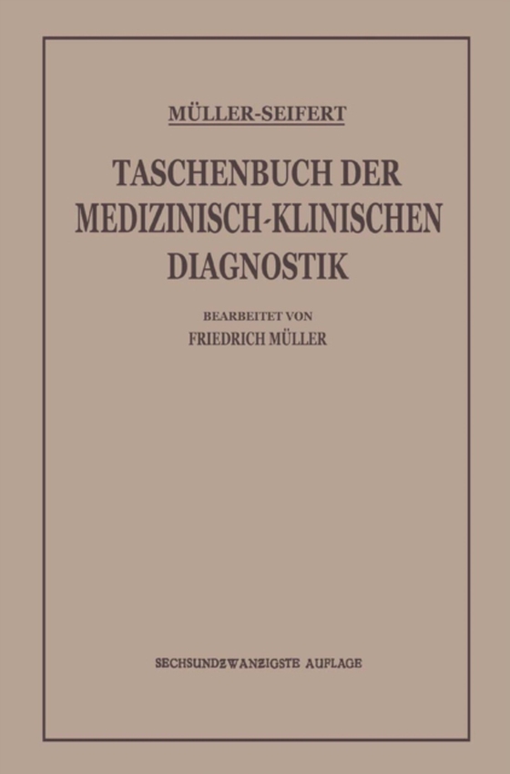 Taschenbuch der Medizinisch-Klinischen Diagnostik