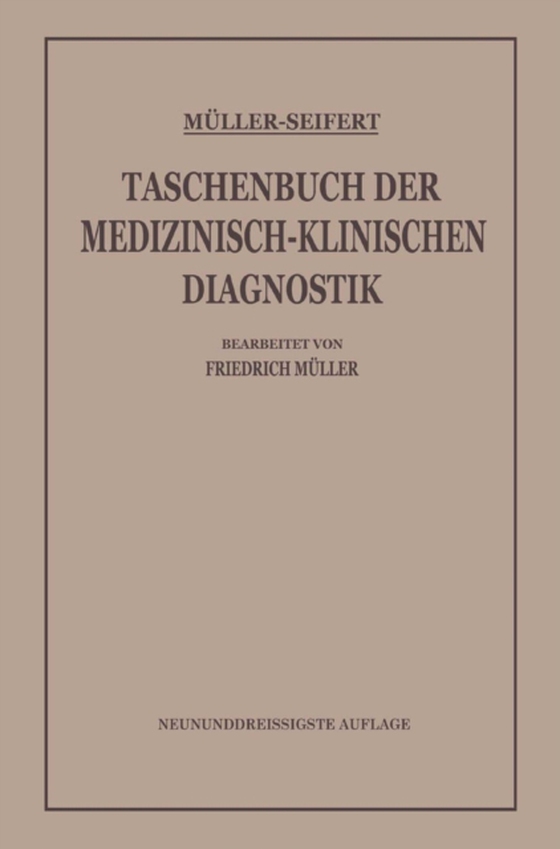 Taschenbuch der Medizinisch-Klinischen Diagnostik