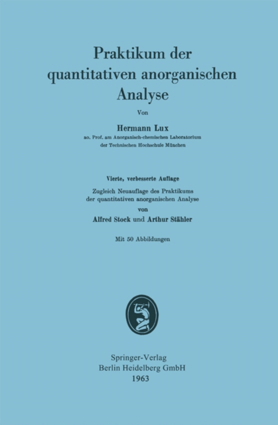 Praktikum der quantitativen anorganischen Analyse (e-bog) af Lux, Hermann