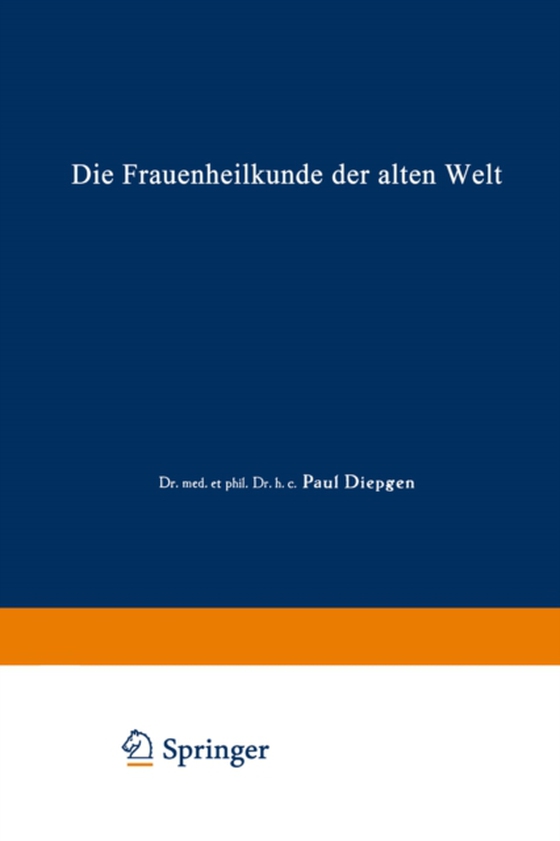 Die Frauenheilkunde der Alten Welt (e-bog) af Diepgen, Paul