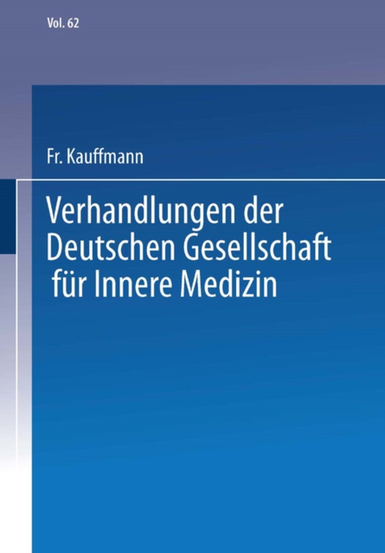 Verhandlungen der Deutschen Gesellschaft für Innere Medizin (e-bog) af Kauffmann, Fr.