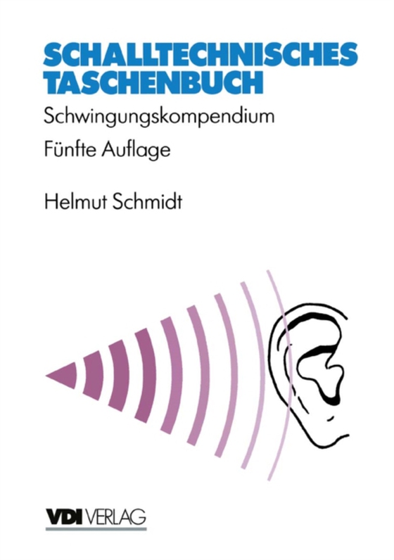 Schalltechnisches Taschenbuch (e-bog) af Schmidt, Helmut