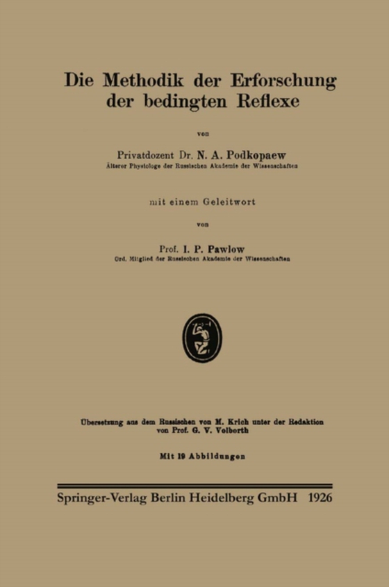 Die Methodik der Erforschung der bedingten Reflexe (e-bog) af Volborth, Georg V.