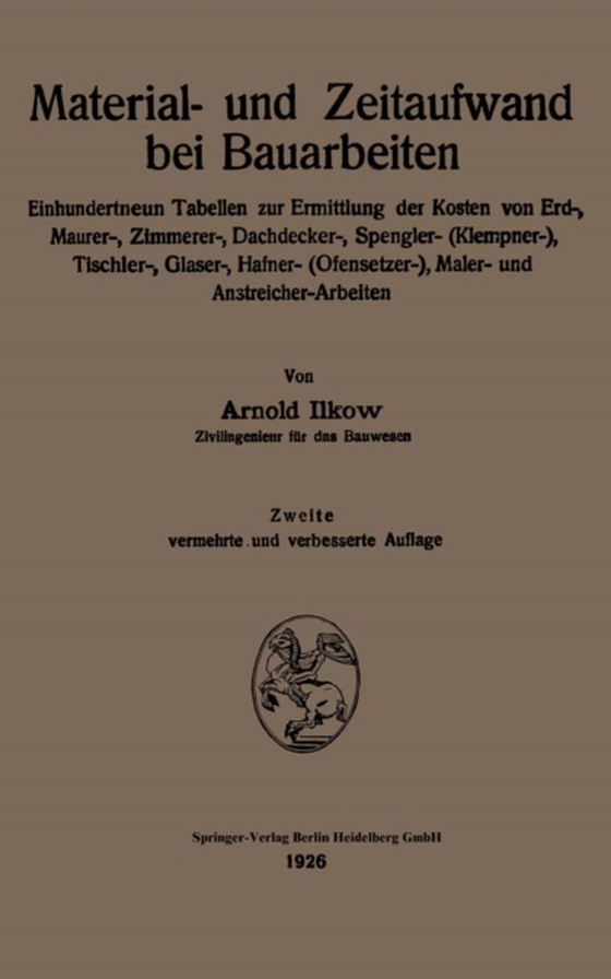 Material- und Zeitaufwand bei Bauarbeiten (e-bog) af Ilkow, Arnold