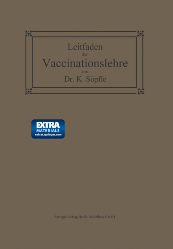 Leitfaden der Vaccinationslehre (e-bog) af Supfle, Karl