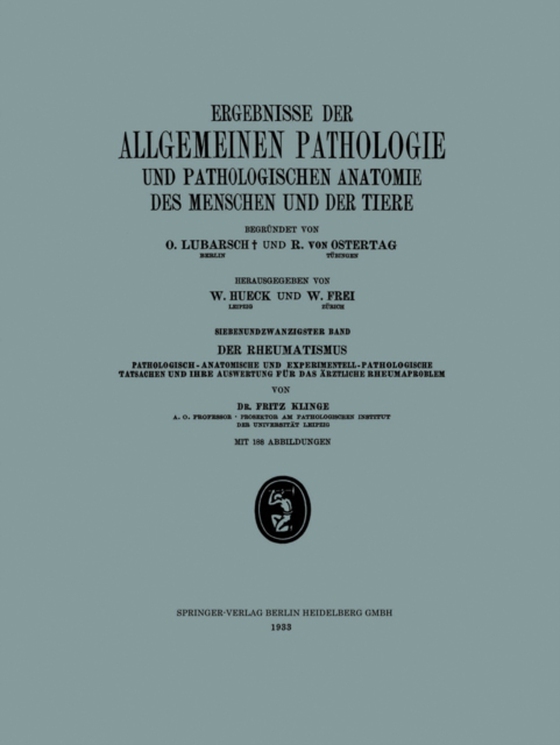 Ergebnisse der Allgemeinen Pathologie und Pathologischen Anatomie des Menschen und der Tiere