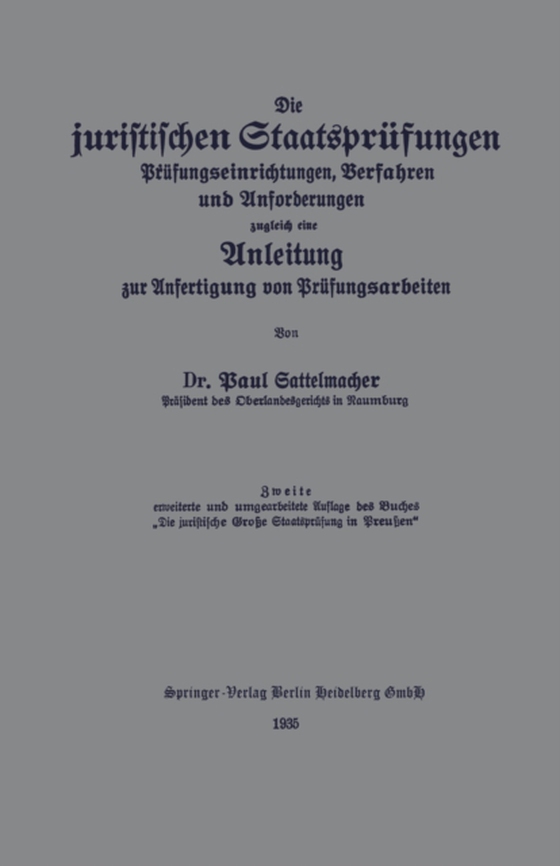 Die juristischen Staatsprüfungen (e-bog) af Sattelmacher, Paul