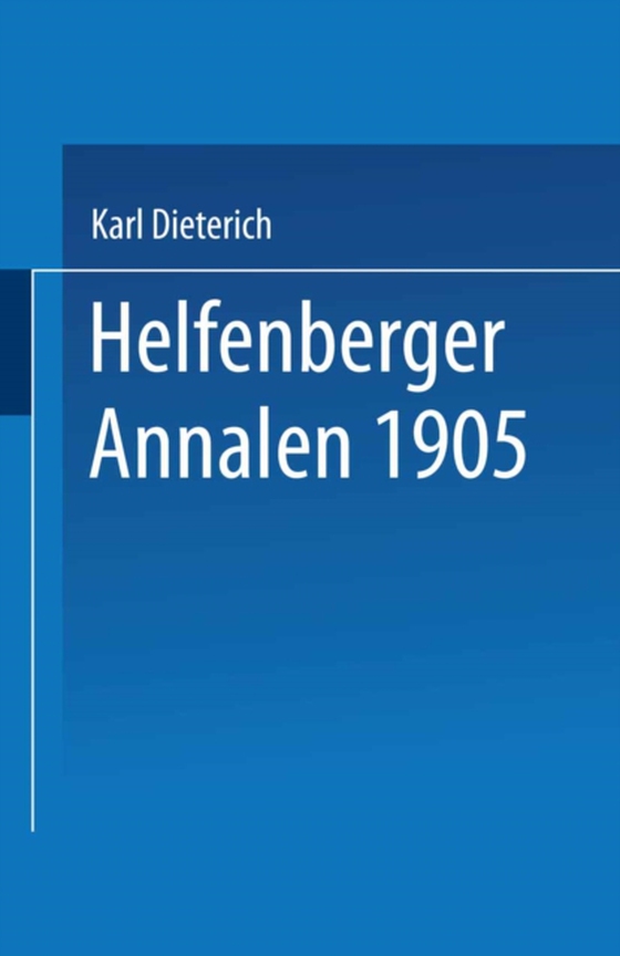 Helfenberger Annalen 1905 (e-bog) af Dieterich, Eugen