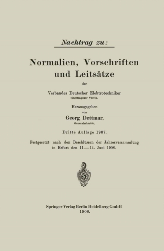 Nachtrag zu: Normalien, Vorschriften und Leitsätze des Verbandes Deutscher Elektrotechniker (e-bog) af Dettmar, Georg