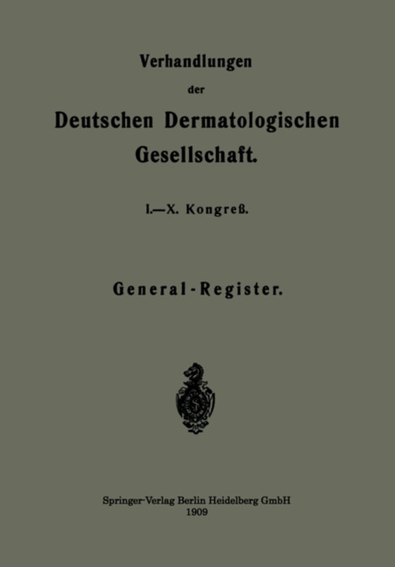 Verhandlungen der Deutschen Dermatologischen Gesellschaft