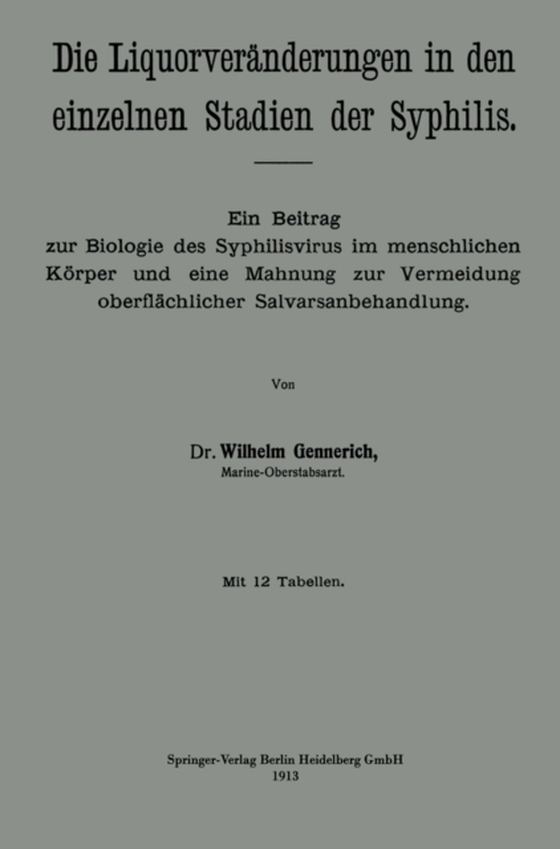 Die Liquorveränderungen in den einzelnen Stadien der Syphilis (e-bog) af Gennerich, Wilhelm