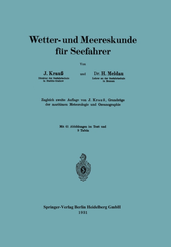 Wetter- und Meereskunde für Seefahrer (e-bog) af Meldau, Heinrich