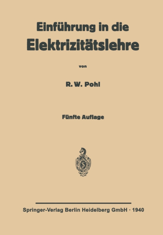 Einführung in die Elektrizitätslehre (e-bog) af Pohl, Robert Wichard