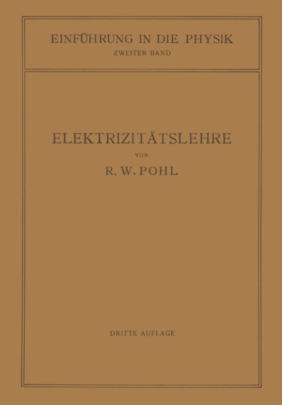 Einführung in die Elektrizitätslehre (e-bog) af Pohl, Robert Wichard