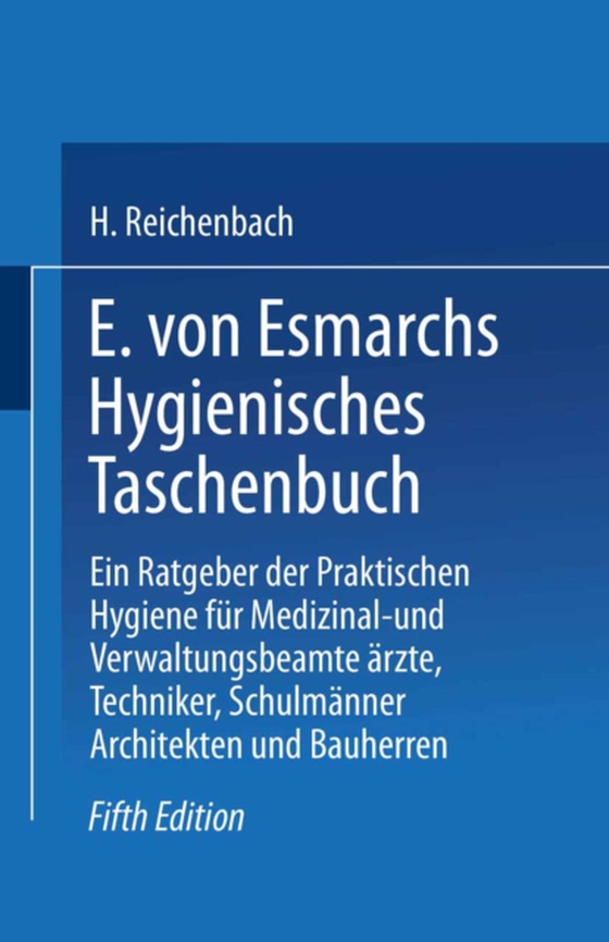 E. von Esmarchs Hygienisches Taschenbuch (e-bog) af Esmarch, Erwin von