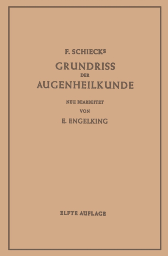 Grundriss der Augenheilkunde