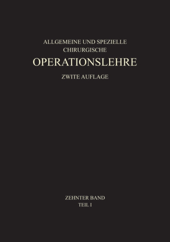 Allgemeiner Teil und die Operationen an der Oberen Extremität