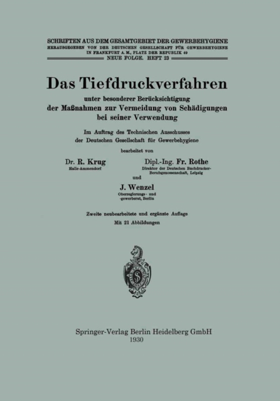 Das Tiefdruckverfahren unter besonderer Berücksichtigung der Maßnahmen zur Vermeidung von Schädigungen bei seiner Verwendung (e-bog) af Wenzel, Johannes