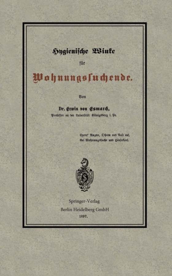 Hygienische Winke für Wohnungssuchende (e-bog) af Esmarch, Erwin von