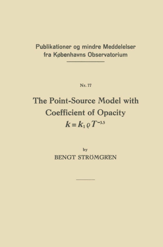 Point-Source Model with Coefficient of Opacity k = k1?T-3.5