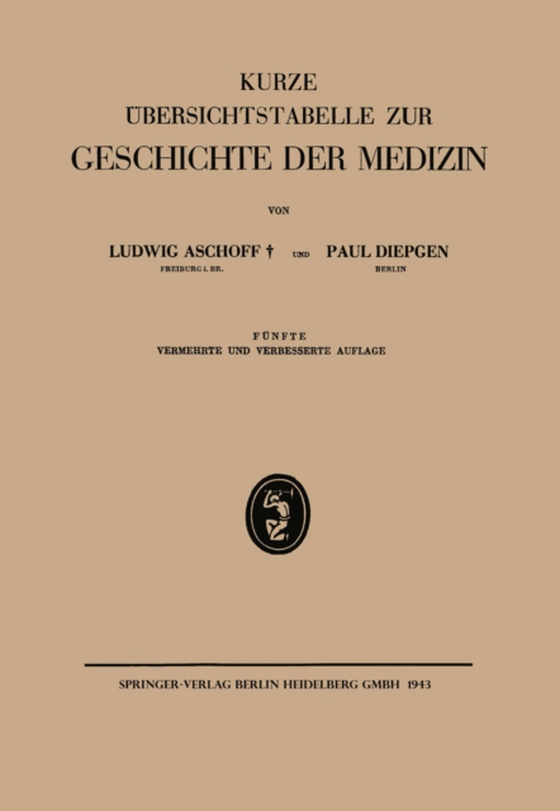 Kurze Übersichtstabelle zur Geschichte der Medizin (e-bog) af Diepgen, Paul