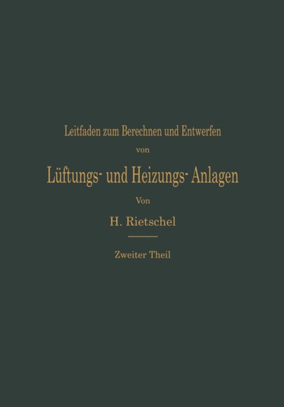 Leitfaden zum Berechnen und Entwerfen von Lüftungs- und Heizungs-Anlagen (e-bog) af Rietschel, Hermann