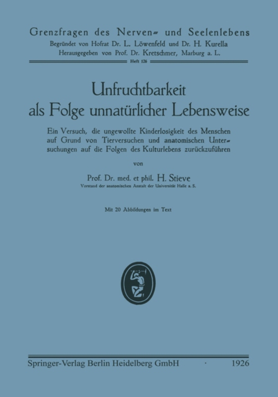 Unfruchtbarkeit als Folge unnatürlicher Lebensweise (e-bog) af Stieve, Hermann Et