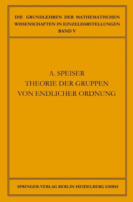 Die Theorie der Gruppen von Endlicher Ordnung (e-bog) af Speiser, Andreas